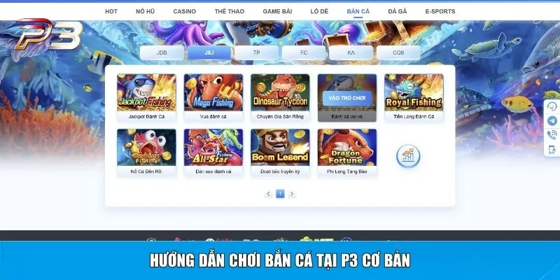 Hướng dẫn chơi bắn cá tại P3 cơ bản
