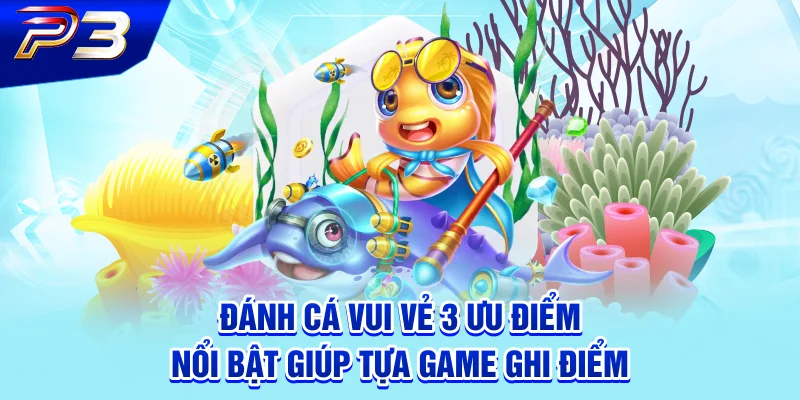 Đánh cá vui vẻ